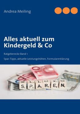 Alles Aktuell Zum Kindergeld & Co