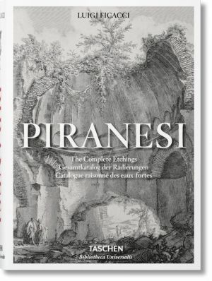 Piranesi: The Complete Etchings