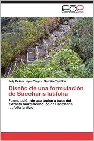 Dise o de una formulaci n de Baccharis latifolia