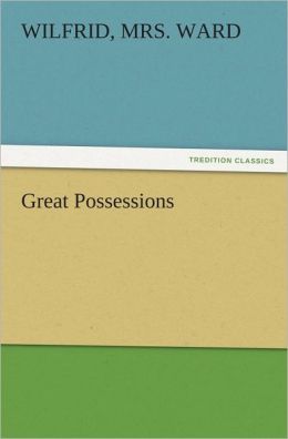 Great Possessions