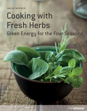 Cooking With Culinary And Aromatic Herbs