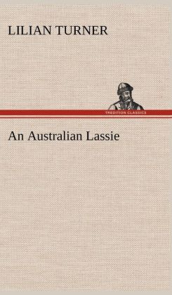 An Australian Lassie Lilian Turner