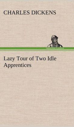 Lazy Tour of Two Idle Apprentices
