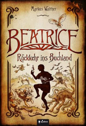 Beatrice - Rckkehr ins Buchland