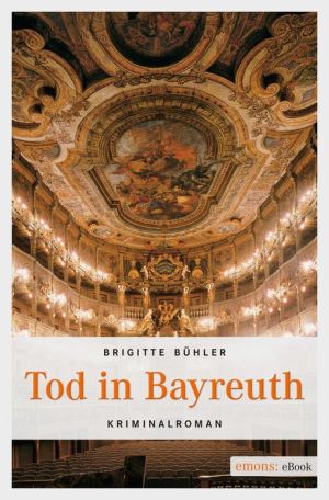 Tod in Bayreuth