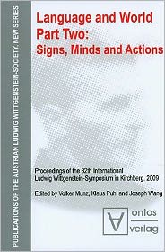 Language and World. Part Two: Signs, Minds and Actions
