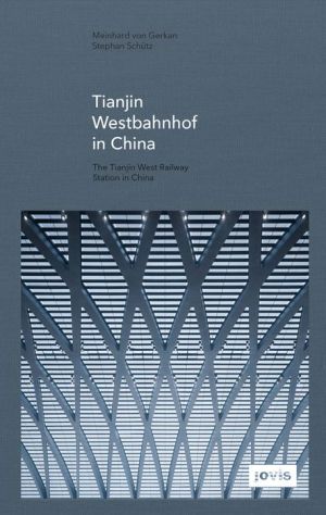 GMP: The Tianjin West Railway Station in China