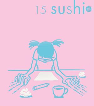 Sushi 15: Magazine for young creativity