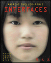 Andreas Muller-Pohle: Interfaces - Foto + VI