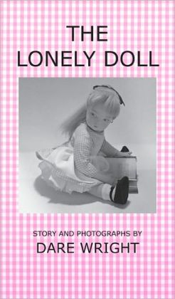 dare wright and the lonely doll