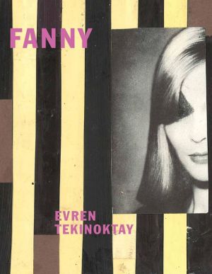 Evren Tekinoktay: Fanny