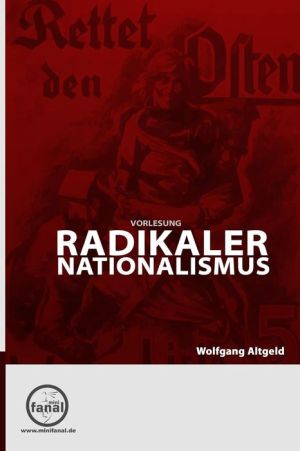 Vorlesung Radikaler Nationalismus