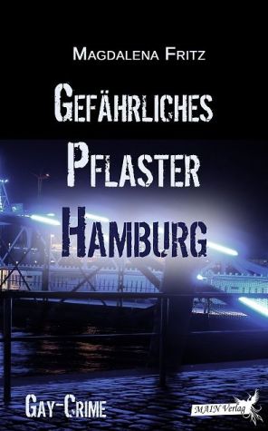 Gefährliches Pflaster Hamburg
