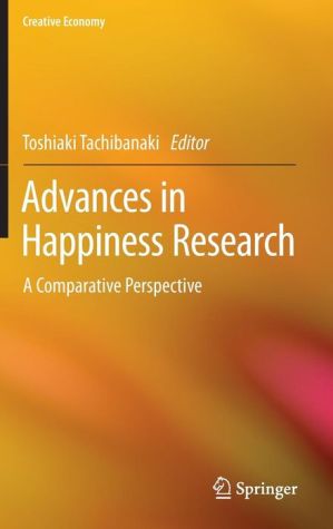 Advances in Happiness Research: A Comparative Perspective