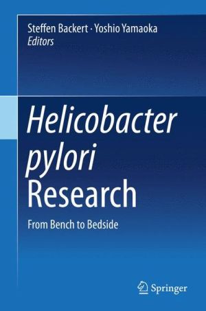 Helicobacter pylori Research: From Bench to Bedside