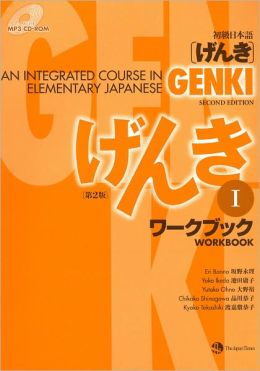 Genki I: Integ. Course Elementary Japan-Workbook With CD