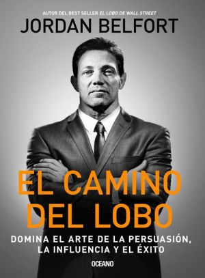 Free eBookStore download: El camino del lobo (English literature)  by Jordan Belfort