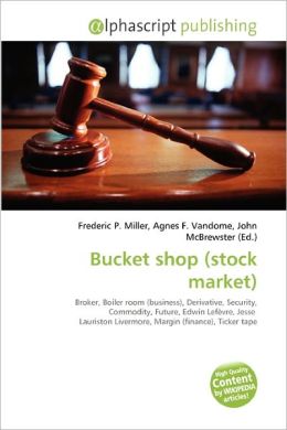 bucket shop stockbroker
