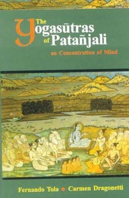 The Yoga Sutras of Patanjali on Concentration of Mind