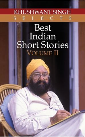 Khushwant Singh Selects Best Indian Short Stories (Vol. 2)