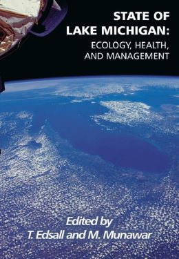 State of Lake Michigan: Ecology, Health, and Management