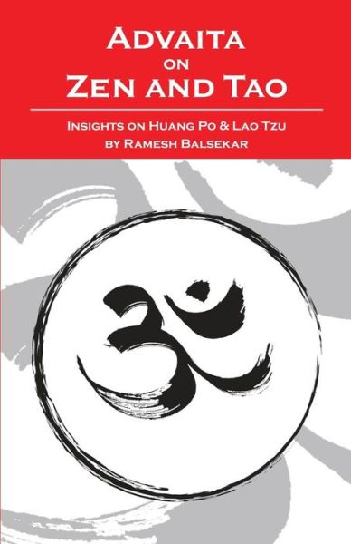 Advaita On Zen And Tao