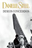 Book Cover Image. Title: Deseos concedidos, Author: Danielle Steel