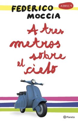 tres metros sobre el cielo book