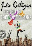 Book Cover Image. Title: Historia de cronopios y de famas, Author: Julio Cortazar