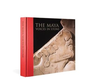 The Maya: Voices in Stone