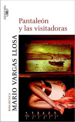 Pantaleon y las visitadoras (Captain Pantoja and the Special Service)