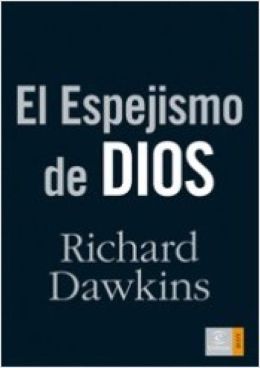 El espejismo de Dios (The God Delusion)