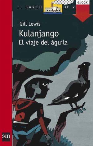 Kulanjango (eBook-ePub): El viaje del águila