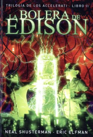 La Bolera De Edison (Trilogia)