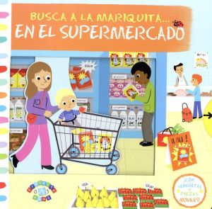 Busca A La Mariquita... En El Supermercado