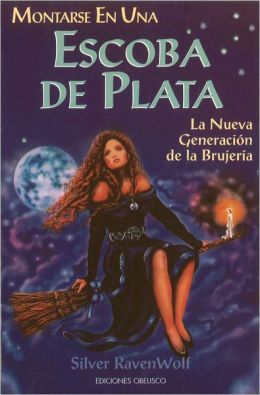 Montarse En Una Escoba de Plata