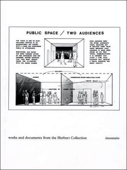 Public Space, Two Audiences