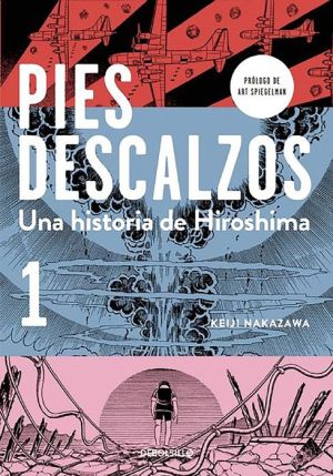 Pies descalzos 1 (Barefoot Gen, Vol. 1: A Cartoon Story of Hiroshima)