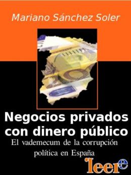 negocios privados dinero publico