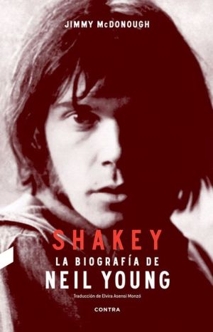 Shakey: La biografia de Neil Young