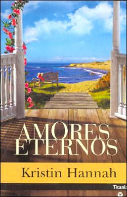 Amores eternos (The Things We Do for Love)