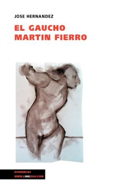 El Gaucho Martin Fierro