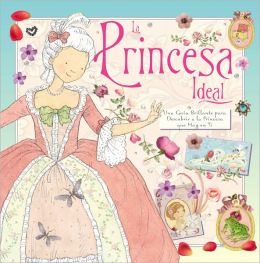 La Princesa ideal