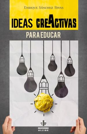 Ideas creActivas para educar