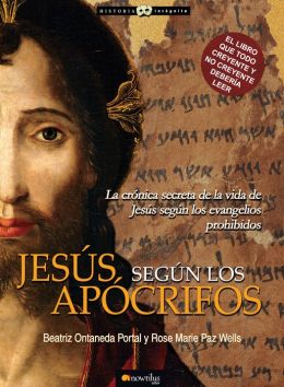 Jesus segun los Apocrifos
