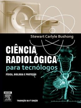 Ciência Radiológica para Tecnólogos