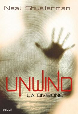 Unwind. La Divisione
