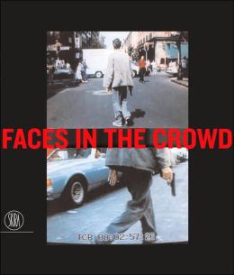 Faces in the Crowd: Picturing Modern Life from Manet to Today