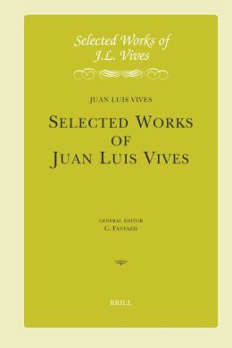 J.L. Vives: De Institutione Feminae Christianae, Liber Primus: Introduction, Critical Edition, Translation and Notes