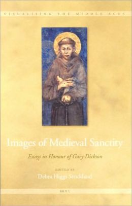 Images of Medieval Sanctity Debra Higgs Strickland